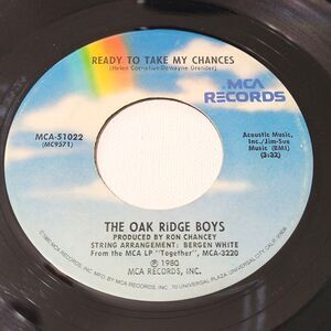 Oak Ridge Boys - Ready To Take My Chances / Beautiful You - MCA 45 RPM 7" Vinyl